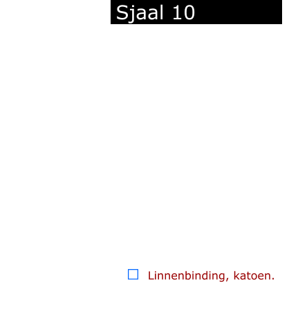 ￼  Linnenbinding, katoen.                  Sjaal 10