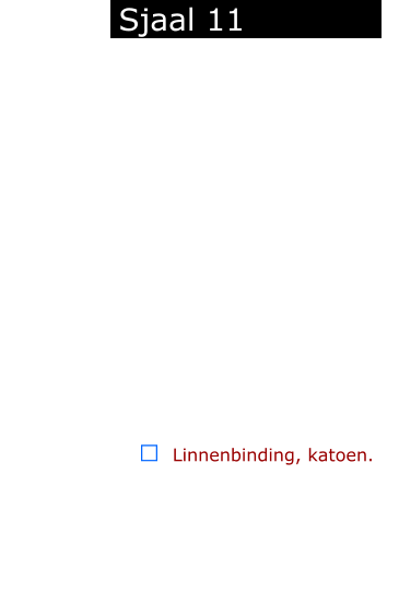 ￼  Linnenbinding, katoen.            Sjaal 11